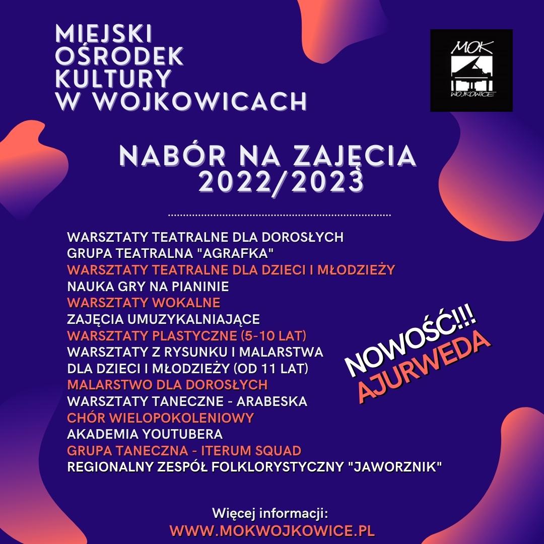Plakat na Nabór na zajęcia w Miejskim Ośrodku Kultury w Wojkowicach / sezon kulturalny 2022/2023