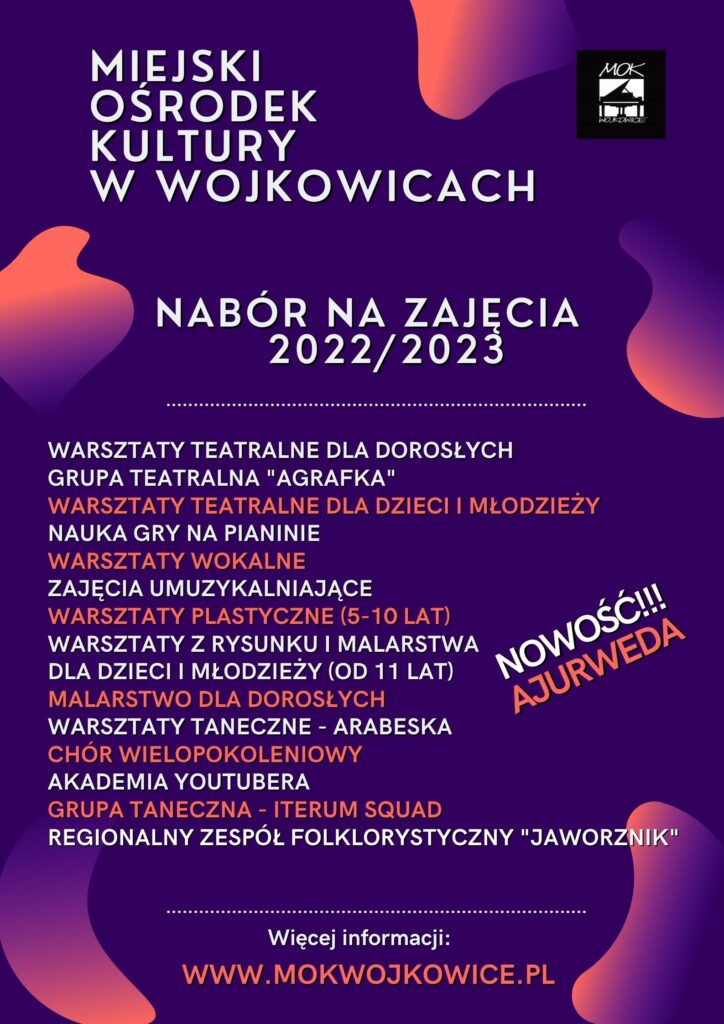 Plakat na Nabór na zajęcia w Miejskim Ośrodku Kultury w Wojkowicach / sezon kulturalny 2022/2023