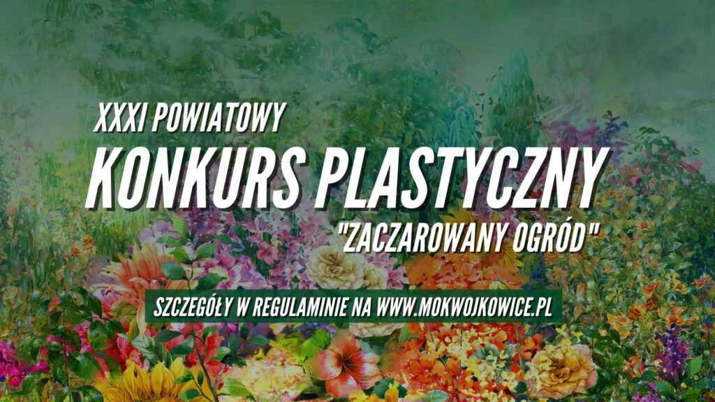 GRAFIKA KONKURS PLASTYCZNY ZACZAROWANY OGRÓD