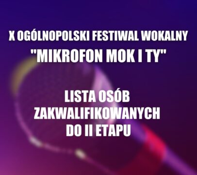 GRAFIKA II ETAP FESTIWALU WOKALNEGO